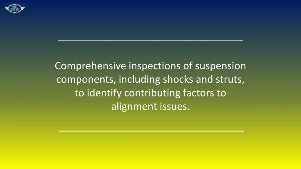 comprehensive inspections of suspension