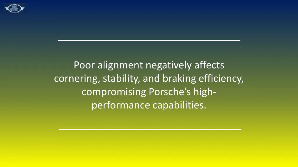 poor alignment negatively affects cornering