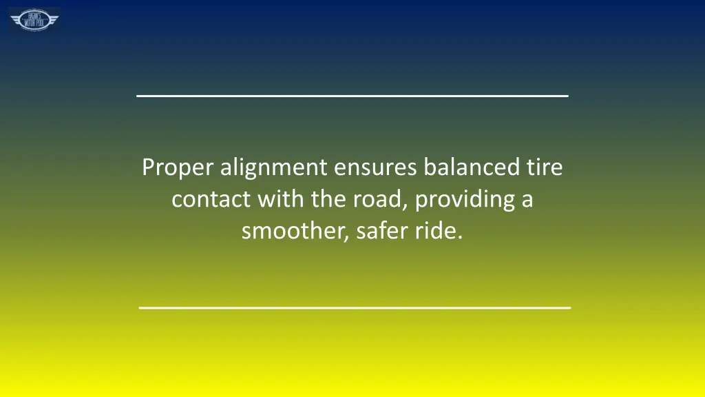 proper alignment ensures balanced tire contact