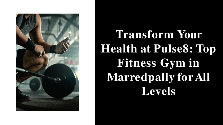 transform your health at pulse8 top fitness