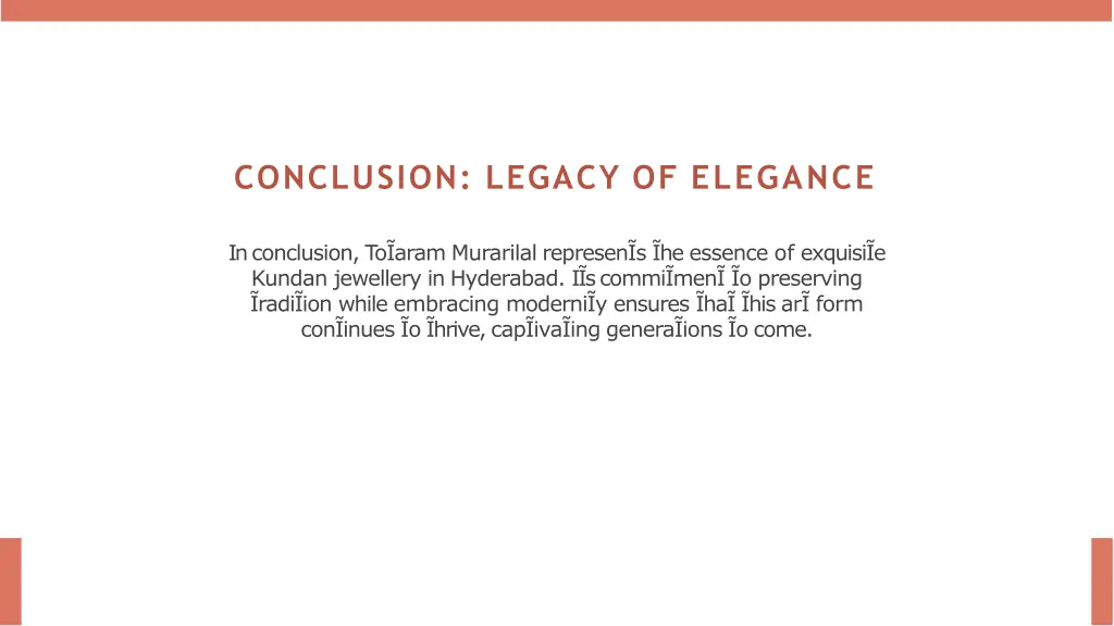 conclusion legacy of elegance