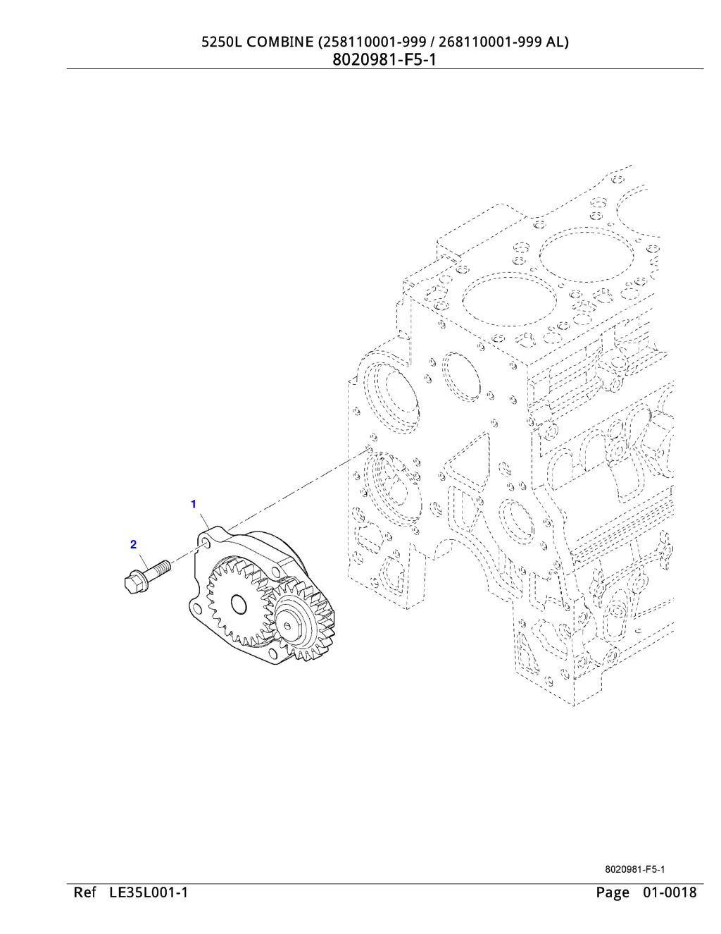 5250l combine 258110001 999 268110001 15