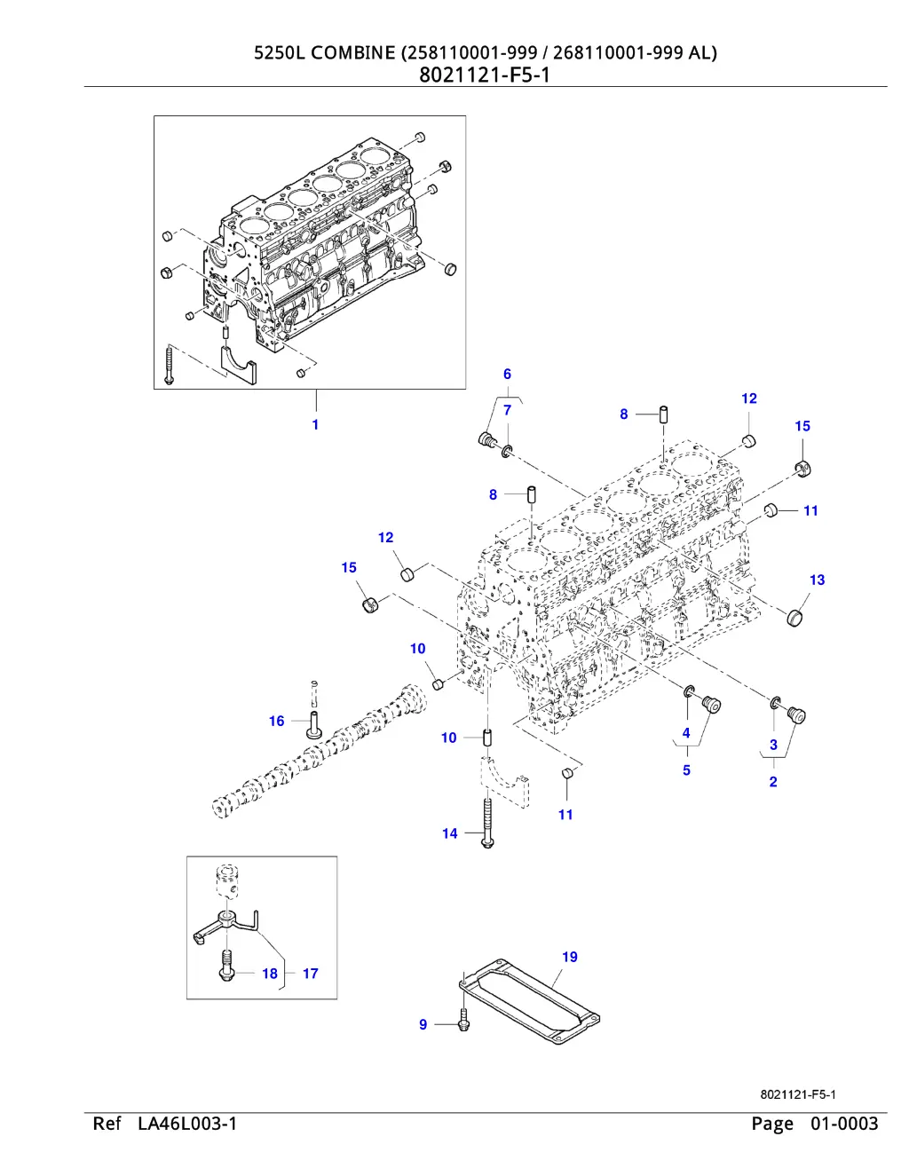 5250l combine 258110001 999 268110001