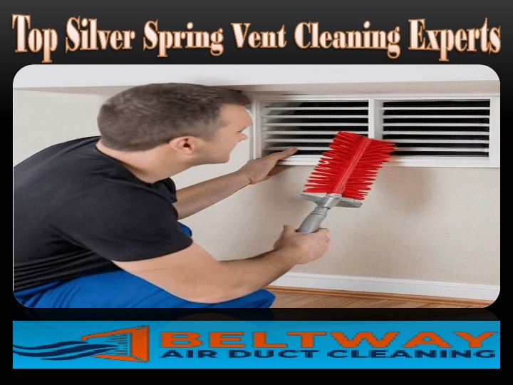 top silver spring vent cleaning experts