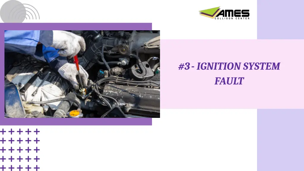 3 ignition system fault