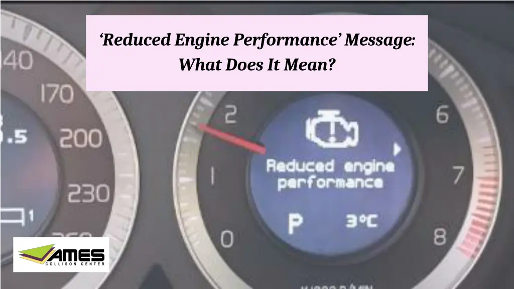 reduced engine performance message what does