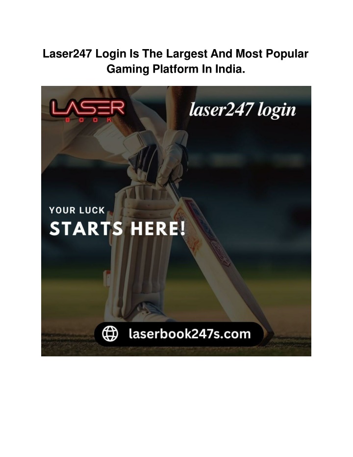 laser247 login is the largest and most popular