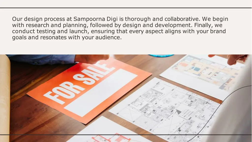 our design process at sampoorna digi is thorough