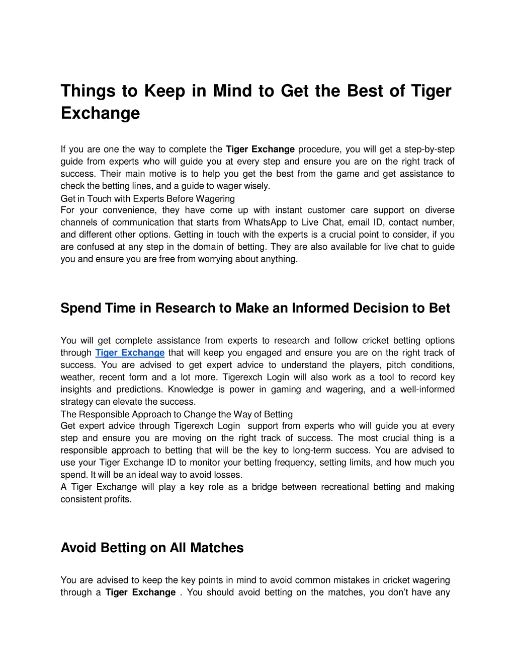 things to keep in mind to get the best of tiger