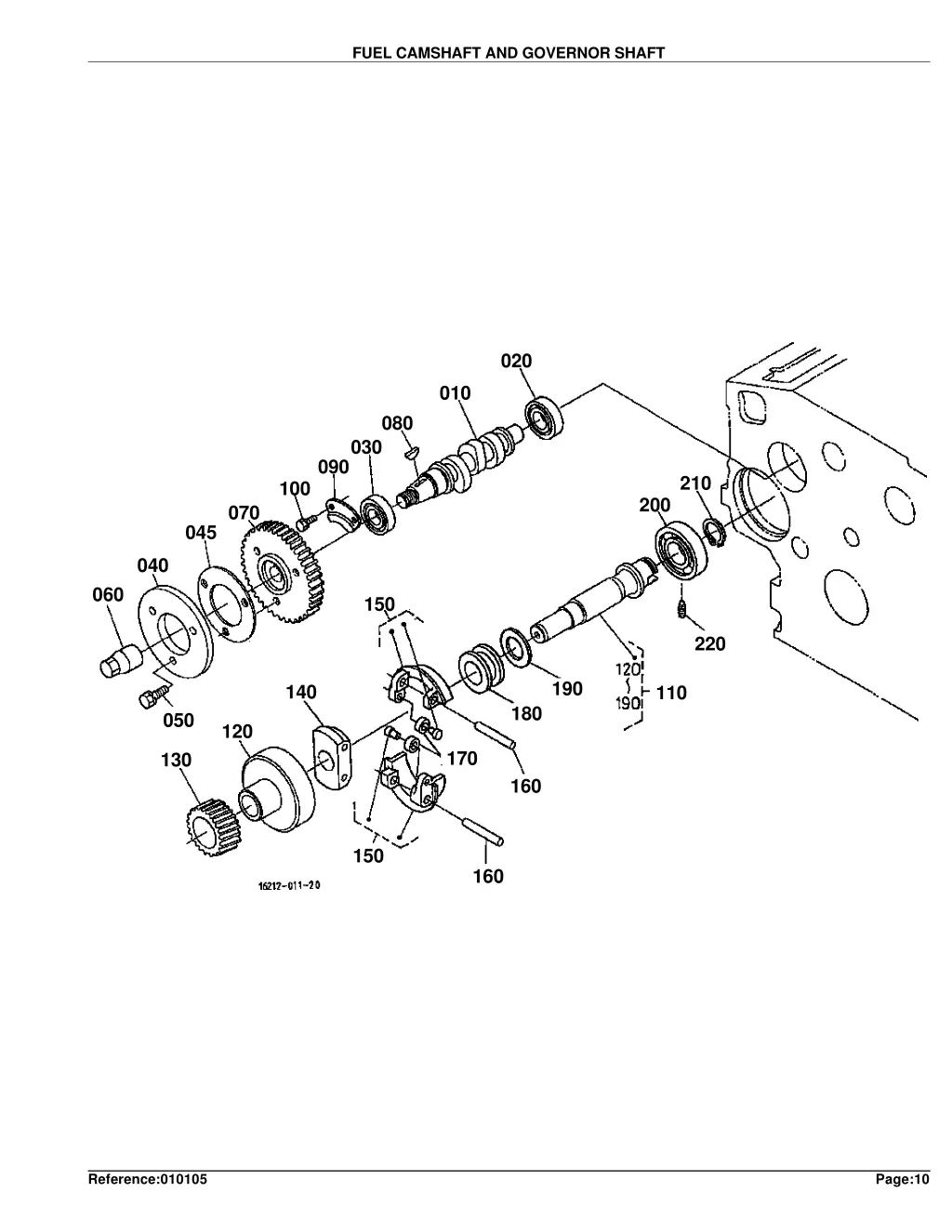 fuel camshaft and governor shaft