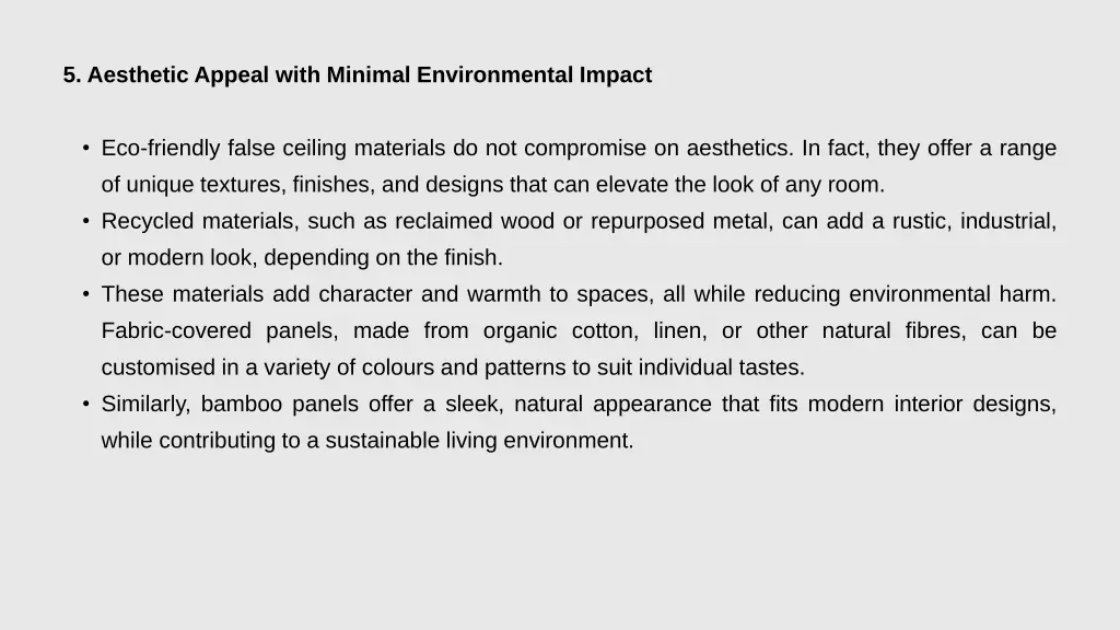 5 aesthetic appeal with minimal environmental