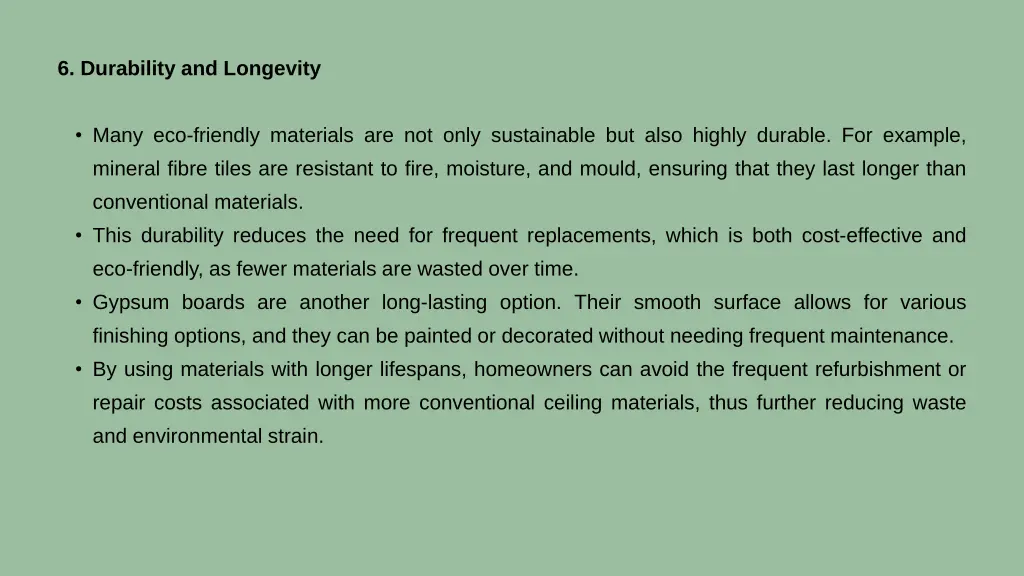 6 durability and longevity