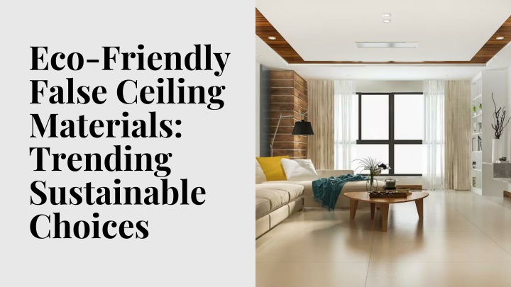 eco friendly false ceiling materials trending