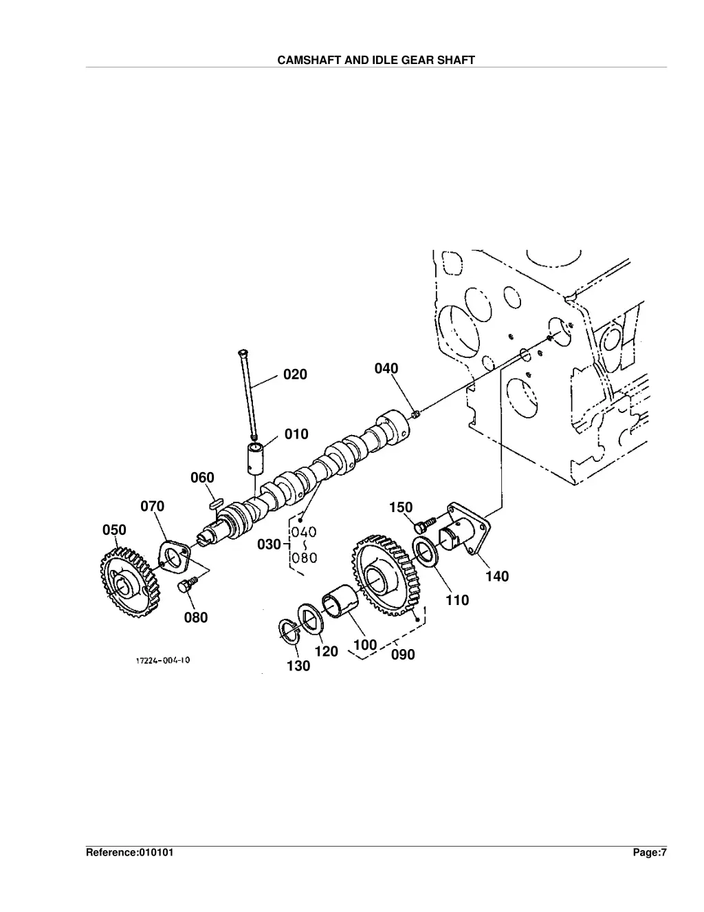 camshaft and idle gear shaft