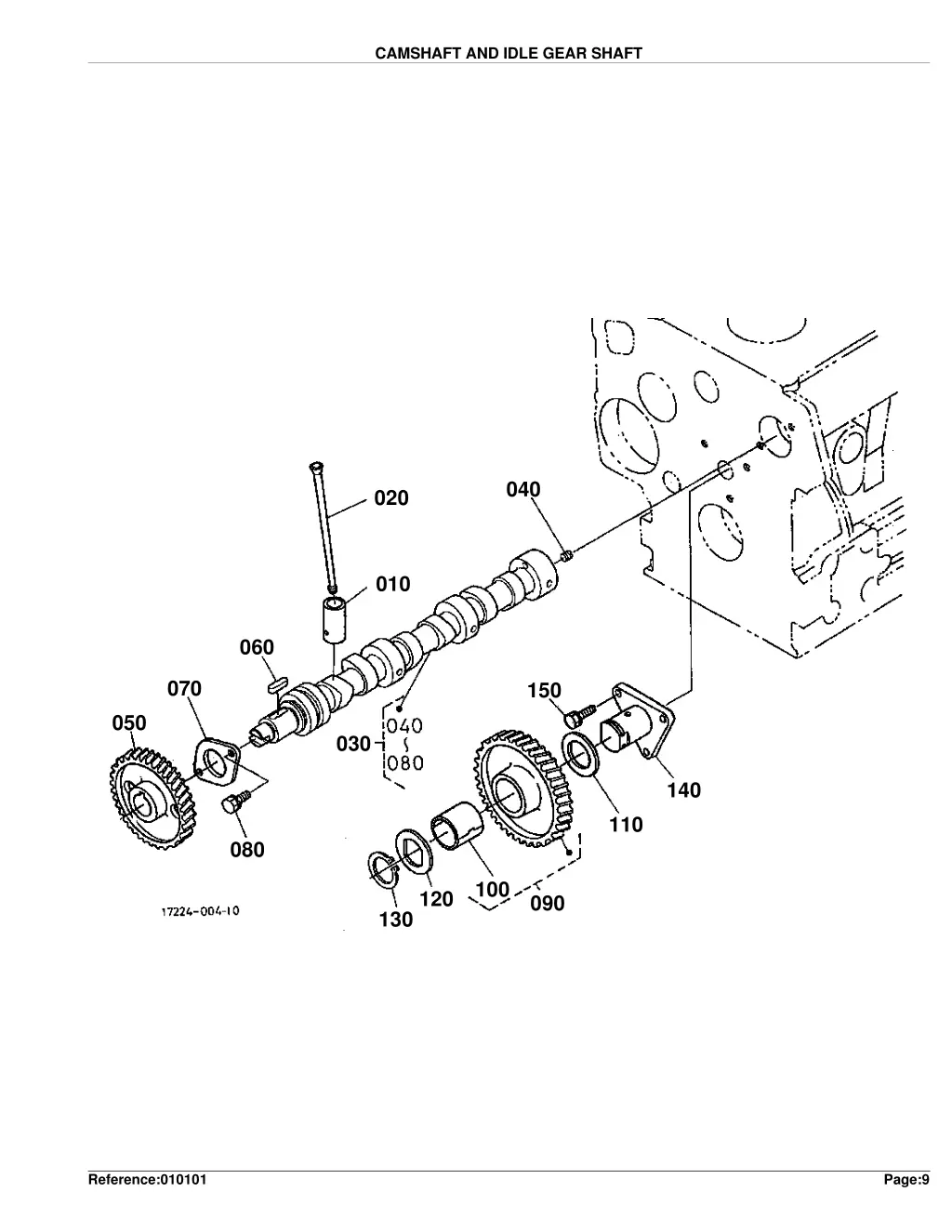 camshaft and idle gear shaft