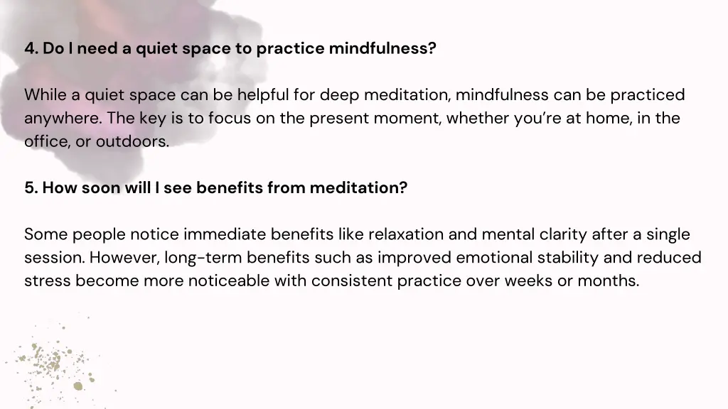 4 do i need a quiet space to practice mindfulness