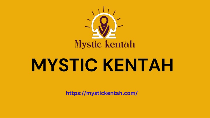 mystic kentah