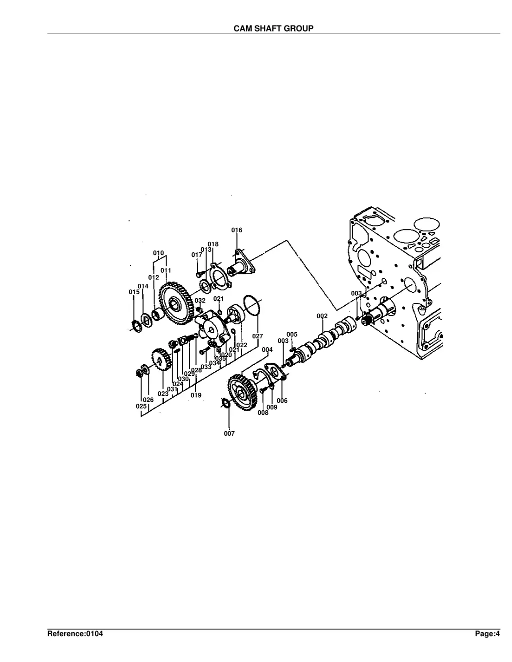 cam shaft group