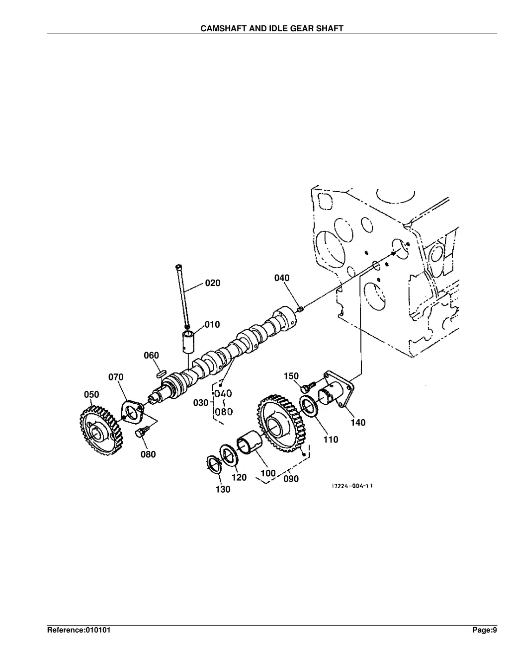 camshaft and idle gear shaft