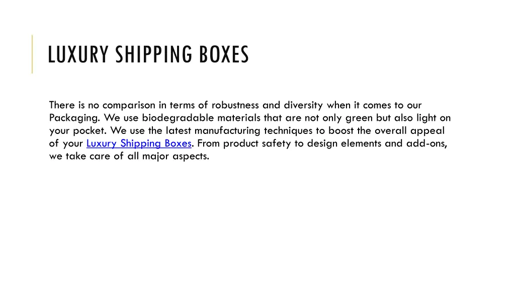 luxury shipping boxes 1