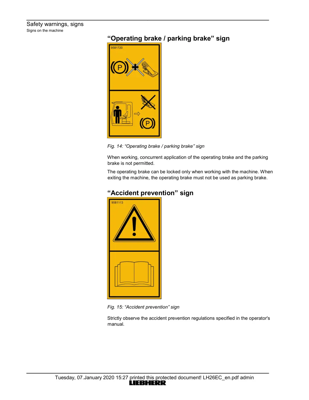 safety warnings signs signs on the machine