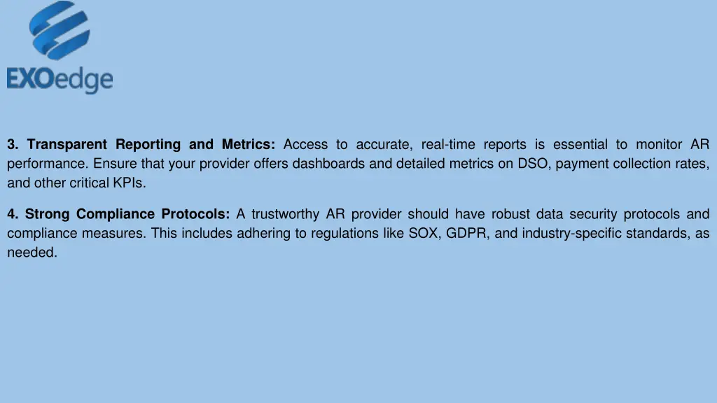 3 transparent reporting and metrics access