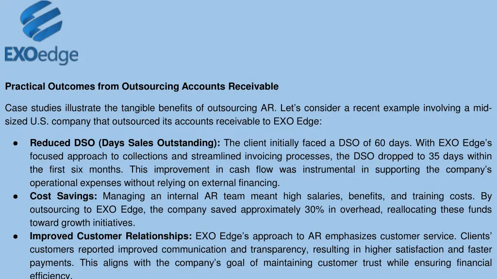 practical outcomes from outsourcing accounts