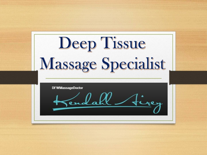 deep tissue deep tissue massage specialist