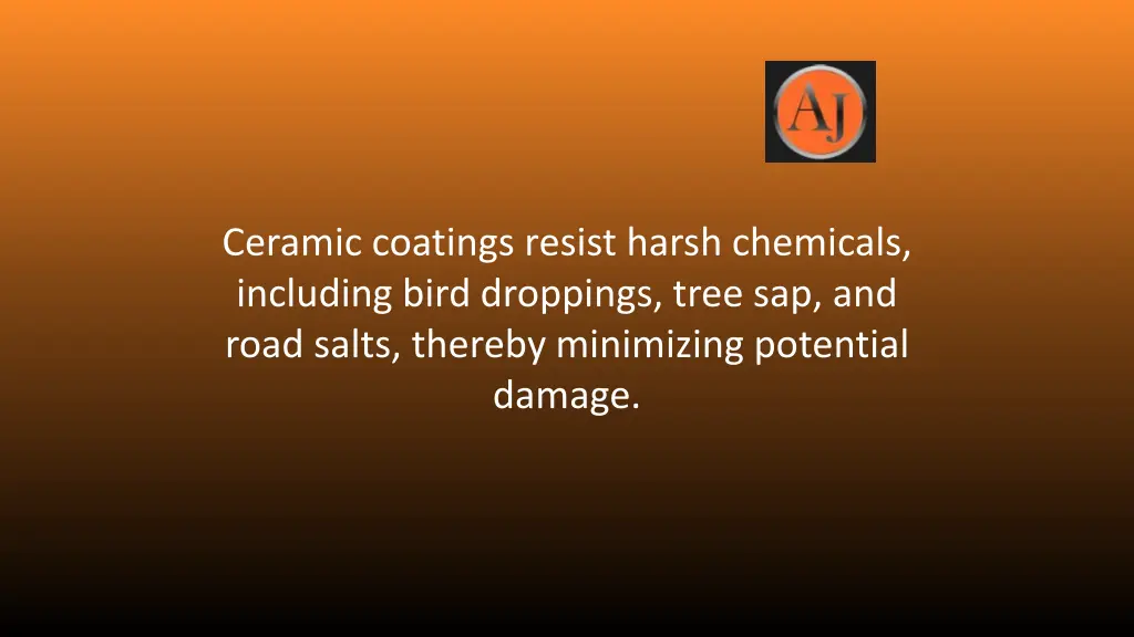 ceramic coatings resist harsh chemicals including