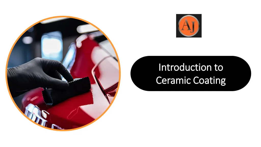 introduction to introduction to ceramic coating