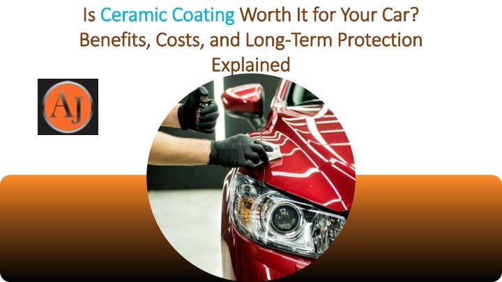 is is ceramic coating ceramic coating worth