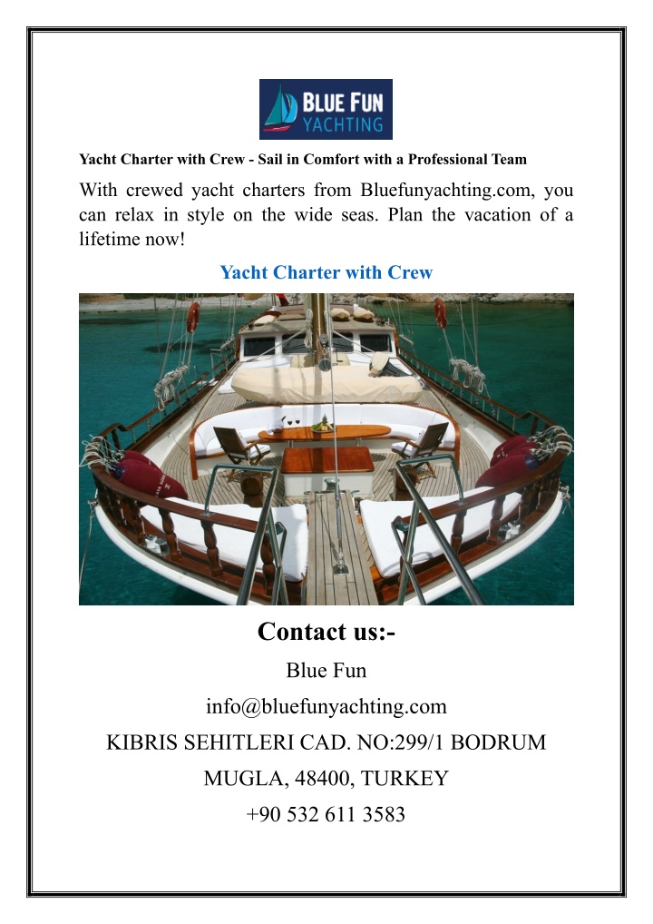 yacht charter with crew sail in comfort with