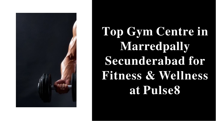 top gym centre in marredpally secunderabad