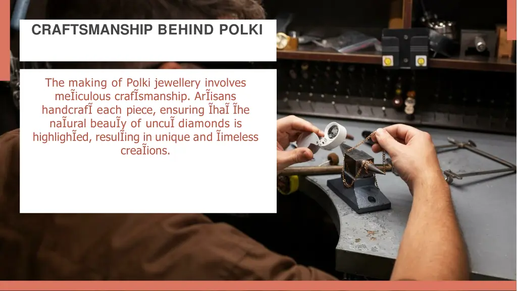 craftsmanship behind polki