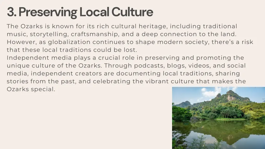 3 preserving local culture the ozarks is known