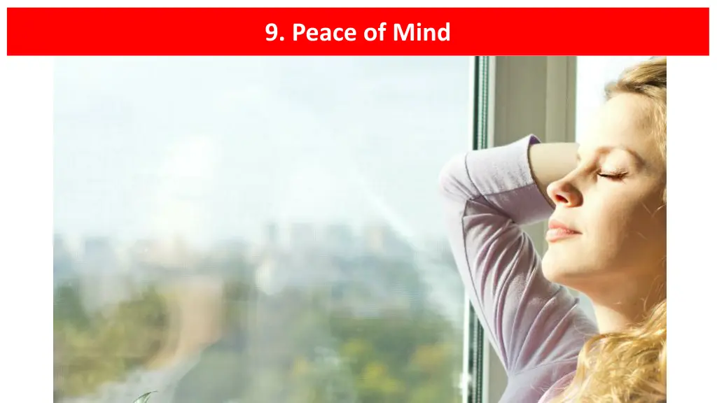 9 peace of mind