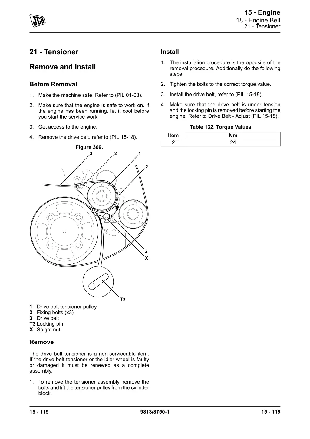 15 engine 18 engine belt 21 tensioner