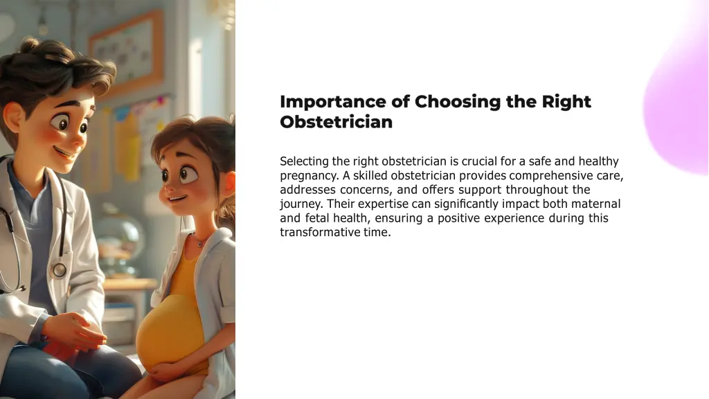 selecting the right obstetrician is crucial