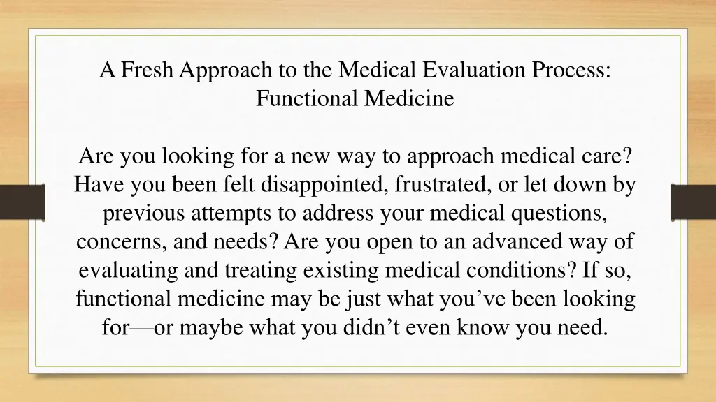 a fresh approach to the medical evaluation