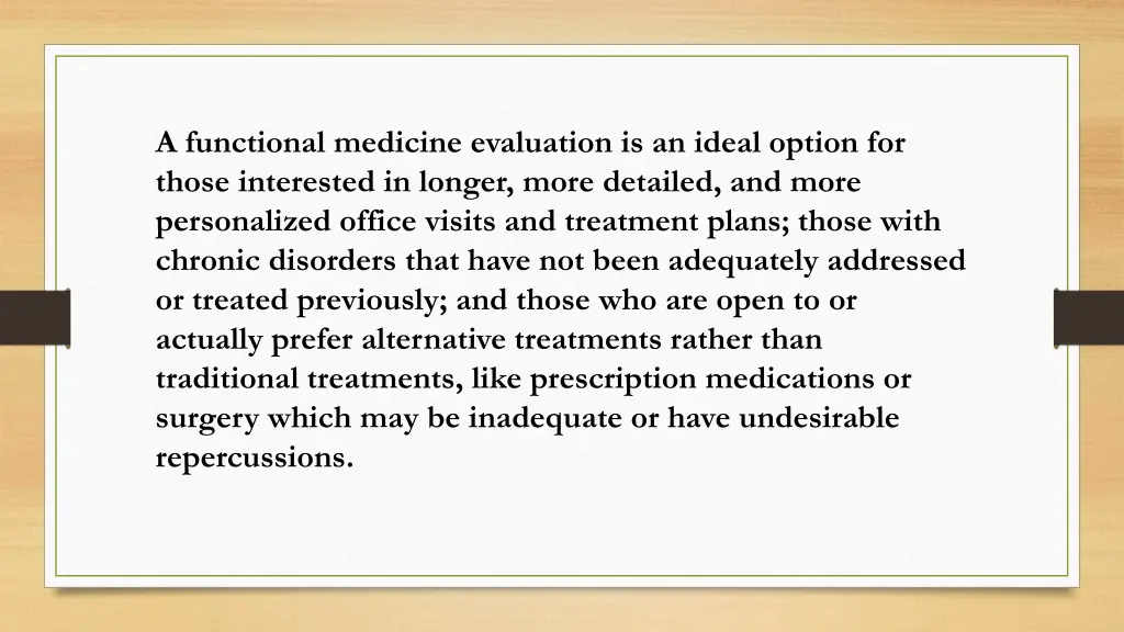 a functional medicine evaluation is an ideal