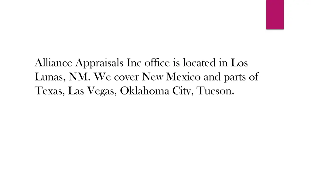 alliance appraisals inc office is located