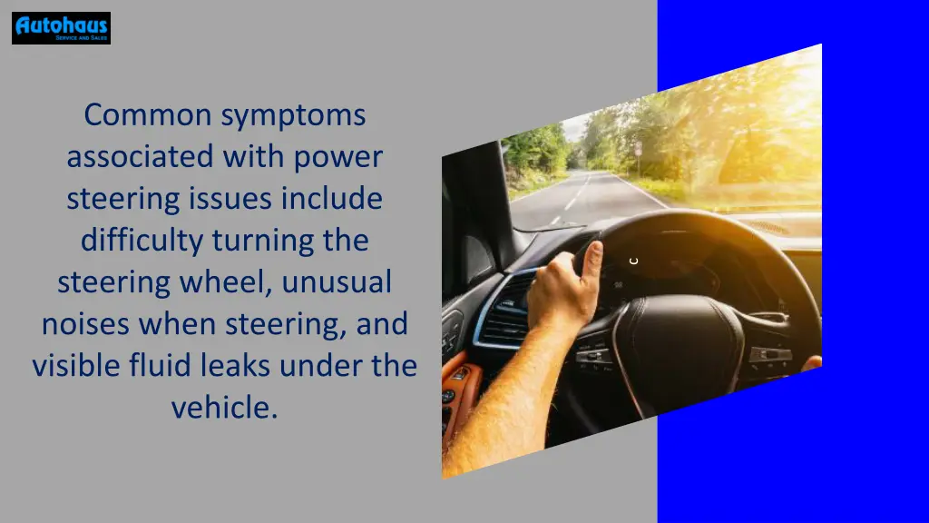 common symptoms associated with power steering