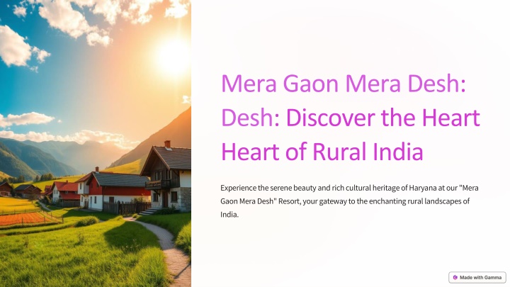 mera gaon mera desh desh discover the heart heart