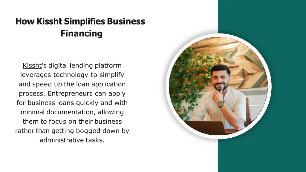 how kissht simplifies business financing