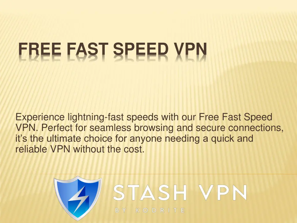 free fast speed vpn