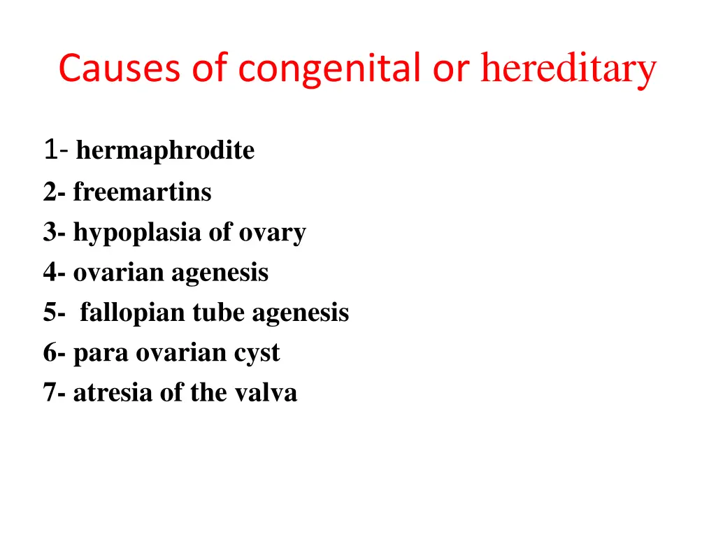 causes of congenital or hereditary