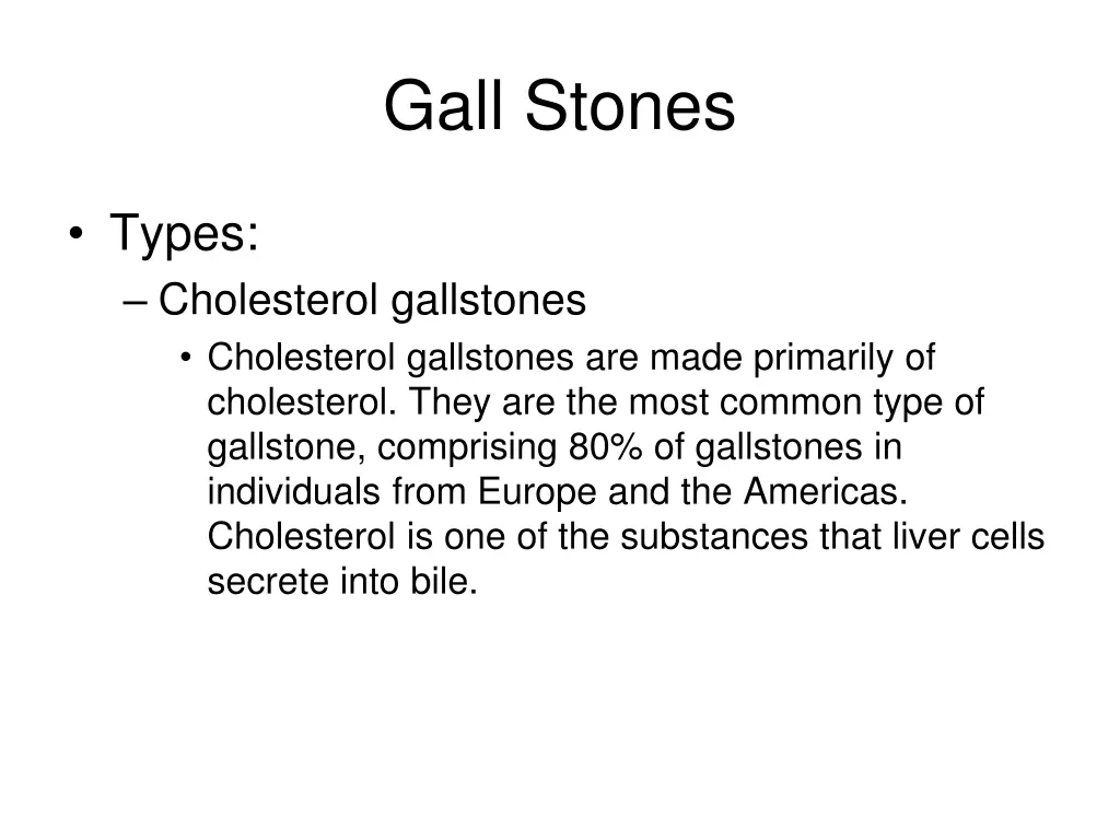 gall stones