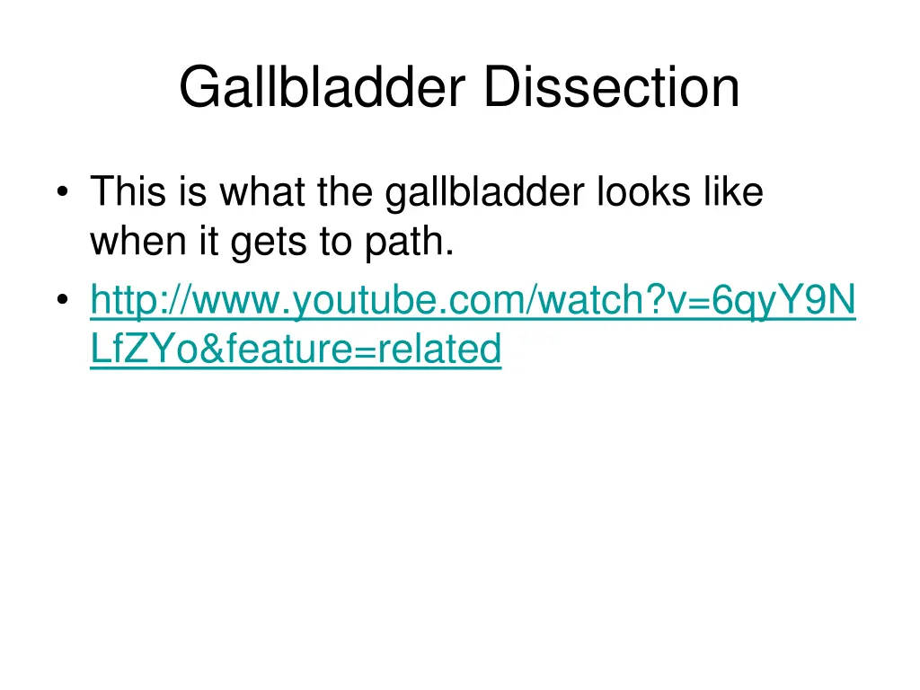 gallbladder dissection