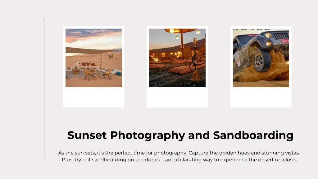 sunset photography and sandboarding