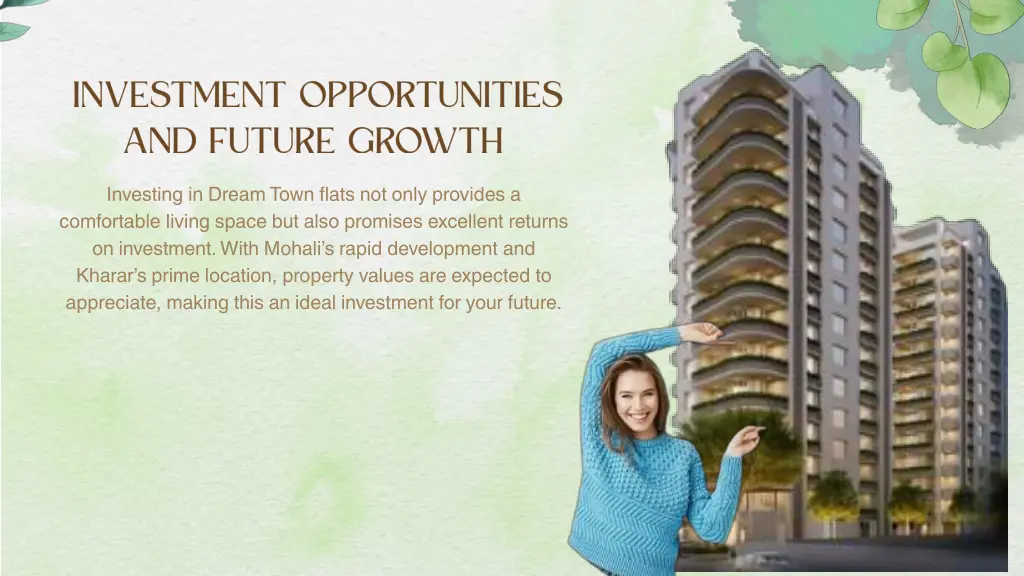 investing in dream town flats not only provides